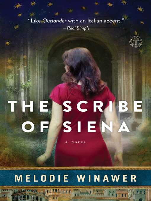 Title details for The Scribe of Siena by Melodie Winawer - Available